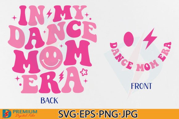 Download In My Dance Mom Era PNG SVG, Retro Trend - Premium Resources