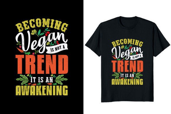 Download Becoming Vegan is Not a Trend T-shirt - Premium Resources